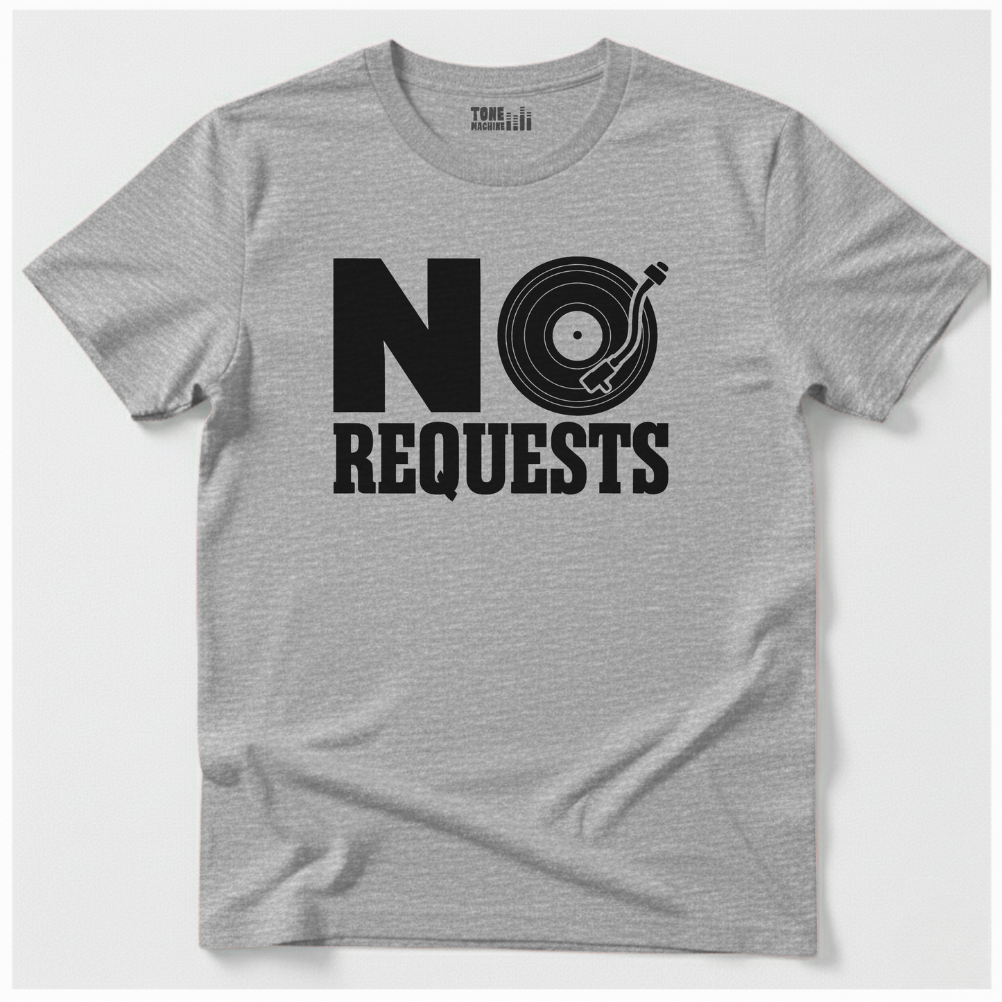 No Requests DJ T-Shirt