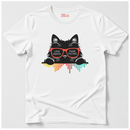 Less Drama More Techno DJ T-Shirt