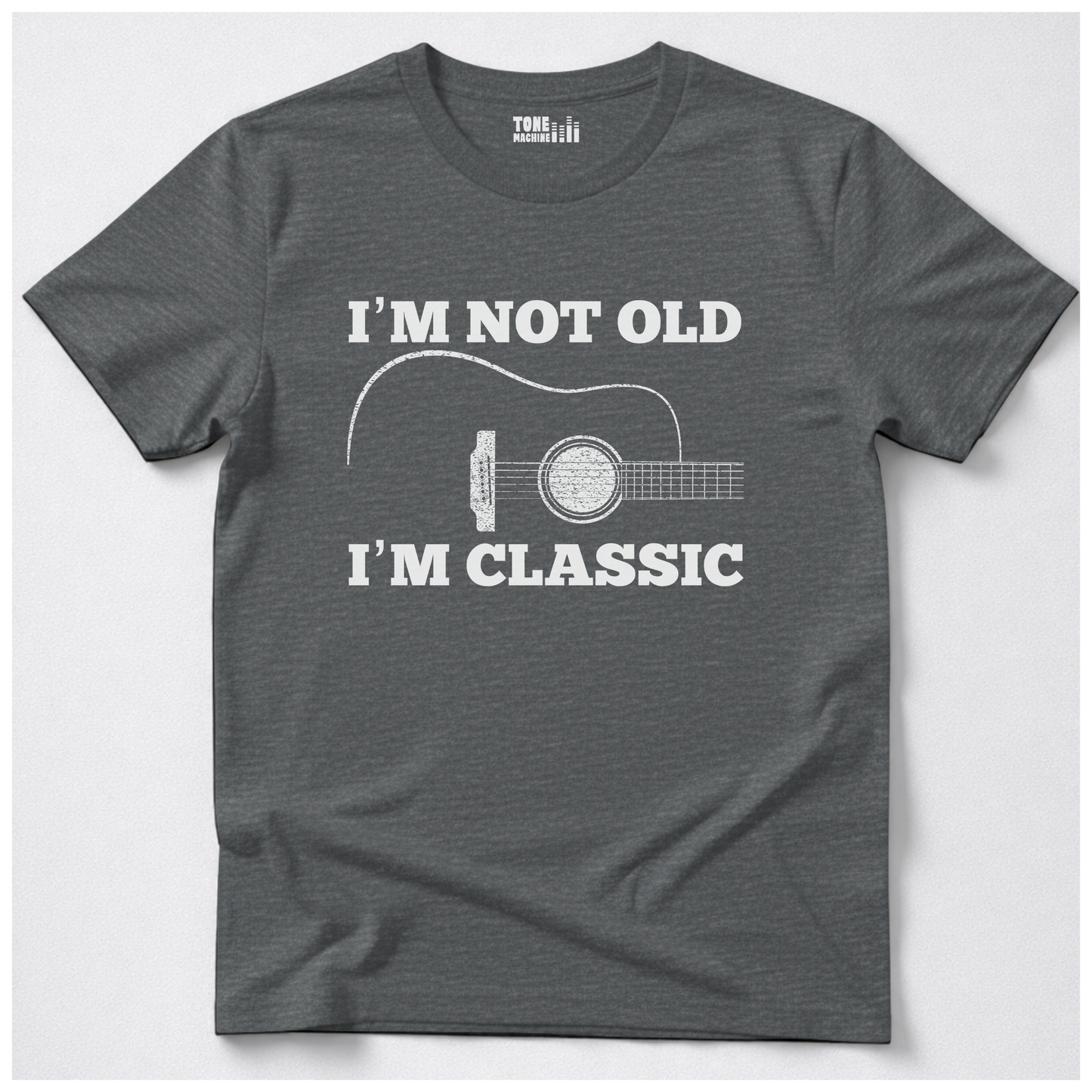 I'm Not Old I'm Classic Guitar T-Shirt