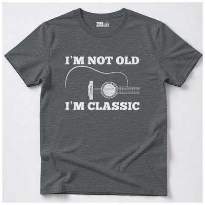 I'm Not Old I'm Classic Guitar T-Shirt