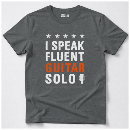 I Speak Fluent Guitar Solo Tshirt