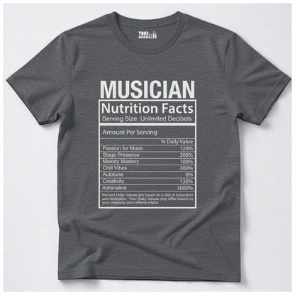 Musician Nutrition Facts T-Shirt