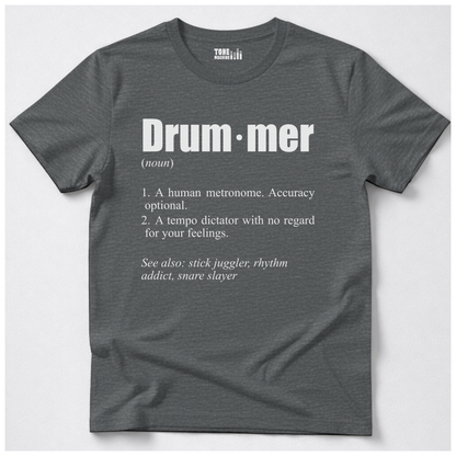 Drummer Definition T-Shirt