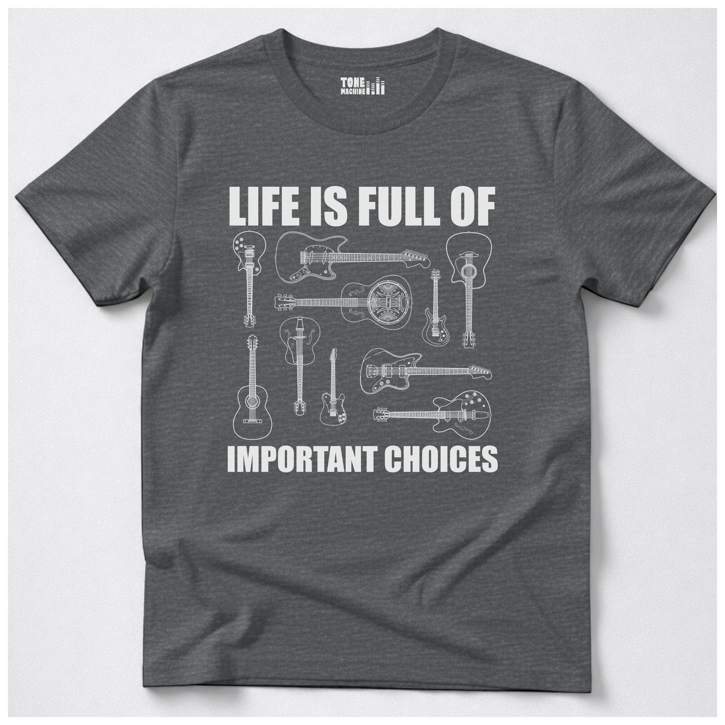 Life Is Full Of Choices Guitar T-Shirt