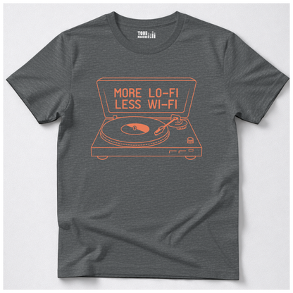 More Lo-Fi Less Wi-Fi Vinyl T-Shirt