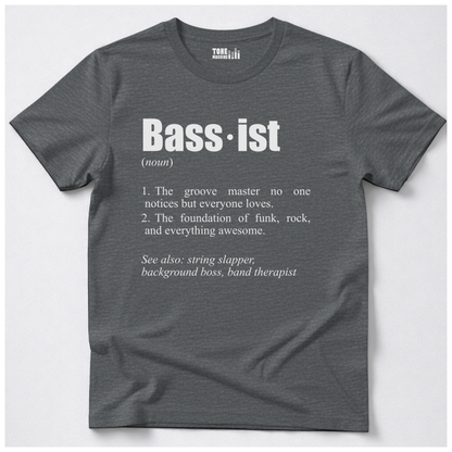 Bassist Definition T-Shirt