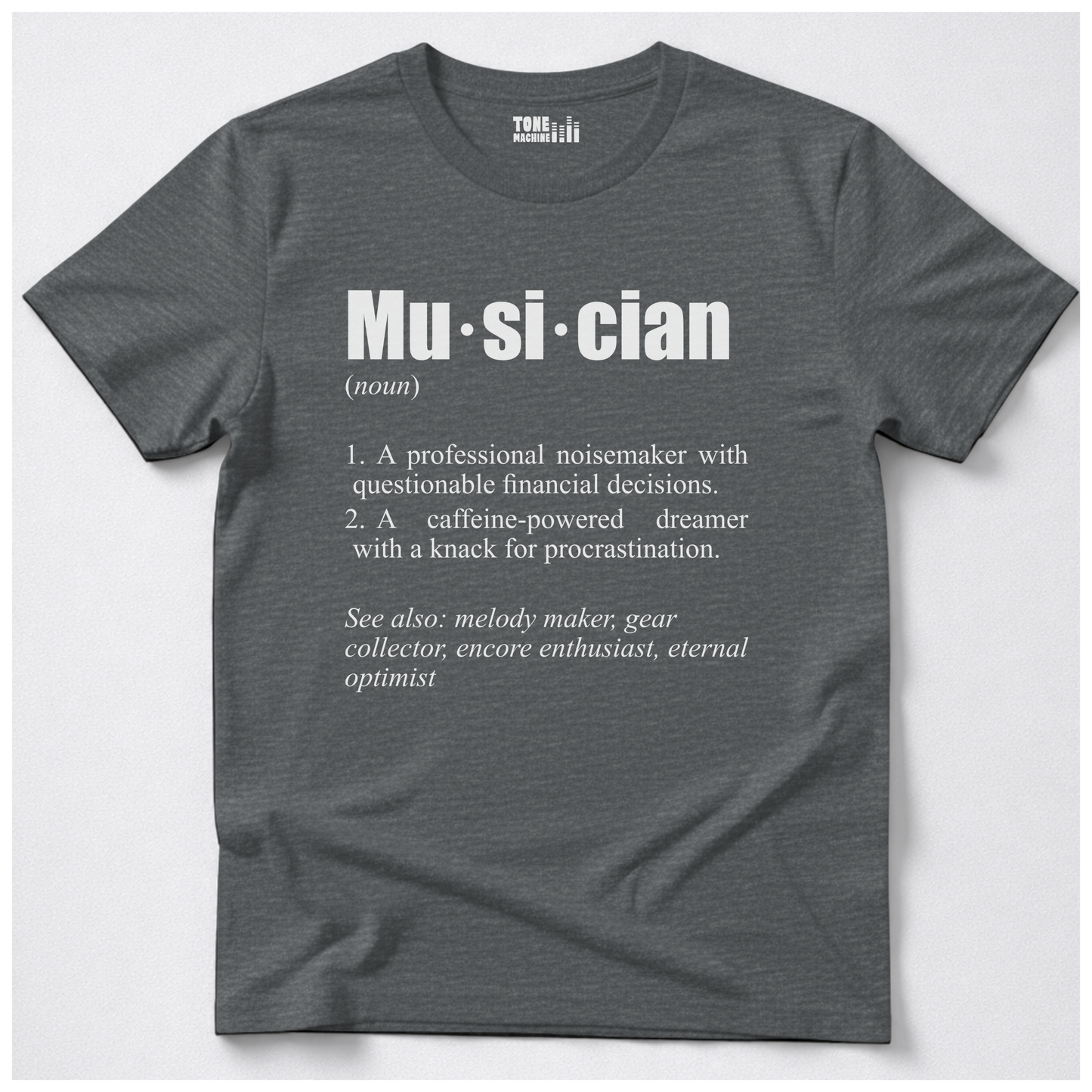 Musician Definition T-Shirt