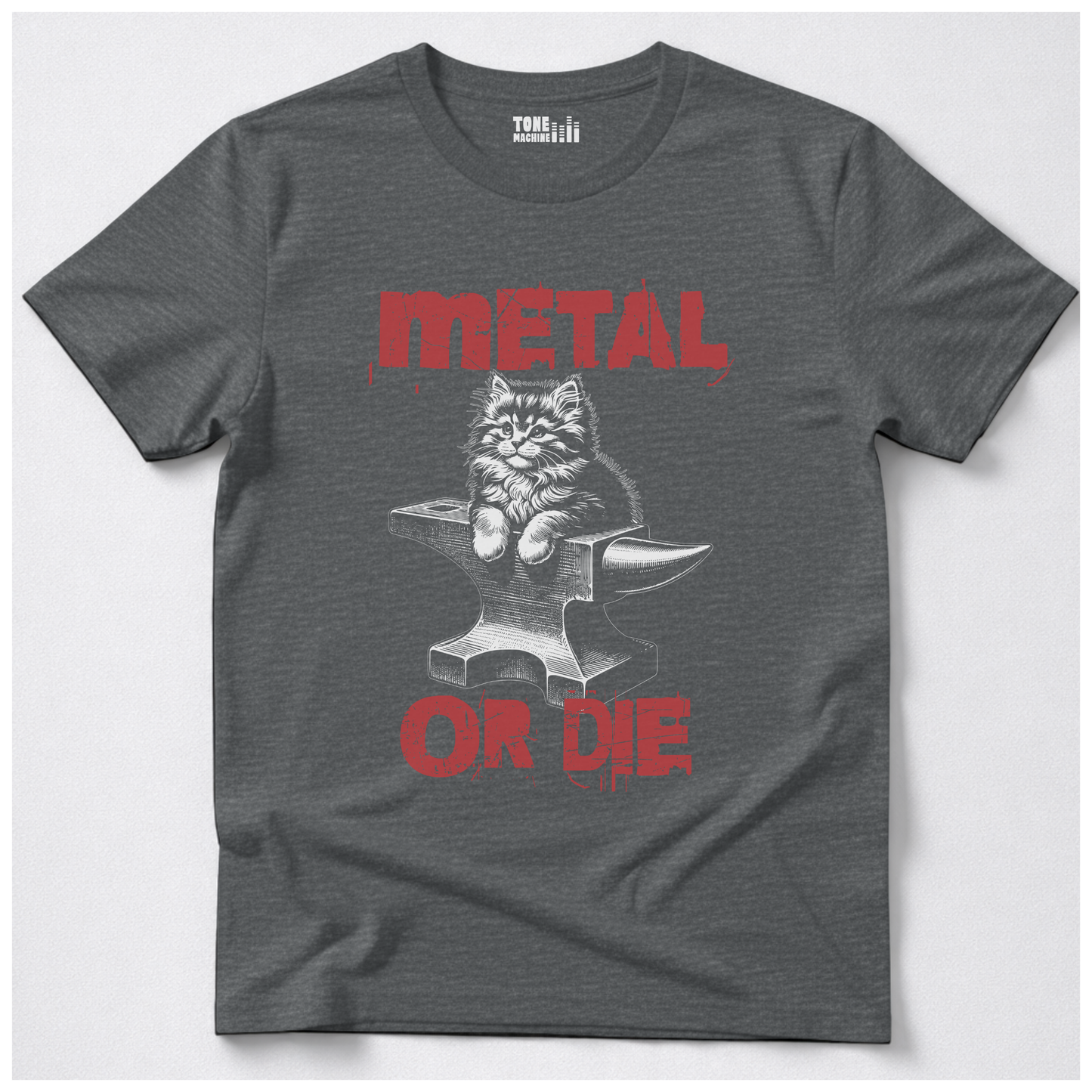 Metal Or Die T-Shirt