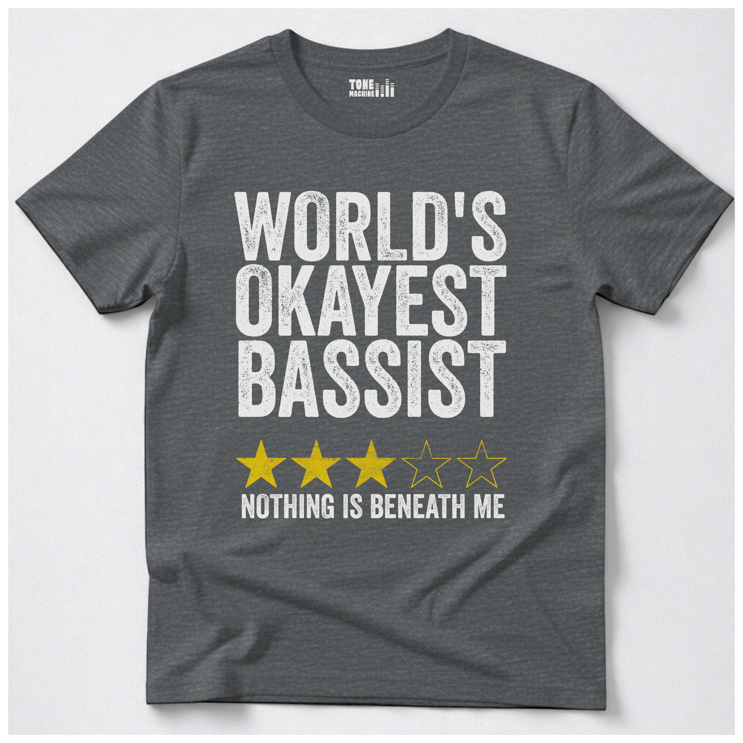 World's Okayest Bassist T-Shirt