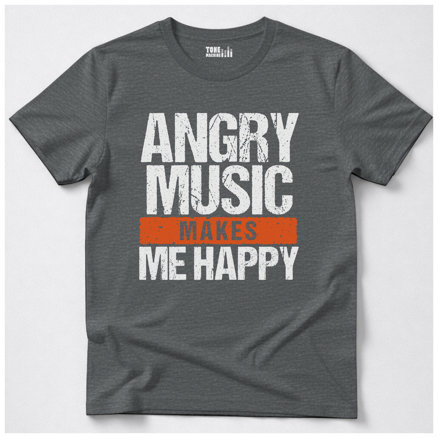 Angry Music Makes Me Happy T-Shirt