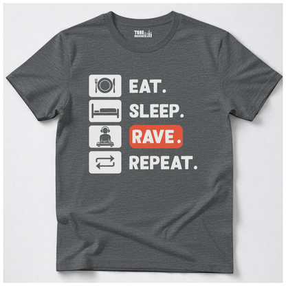 Eat Sleep Rave Repeat DJ T-Shirt