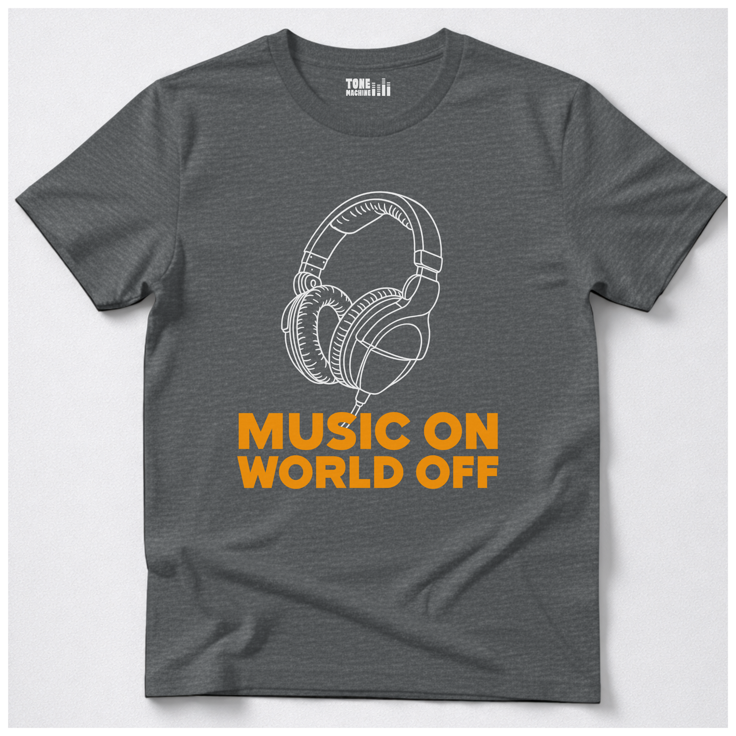 Music On World Off T-Shirt