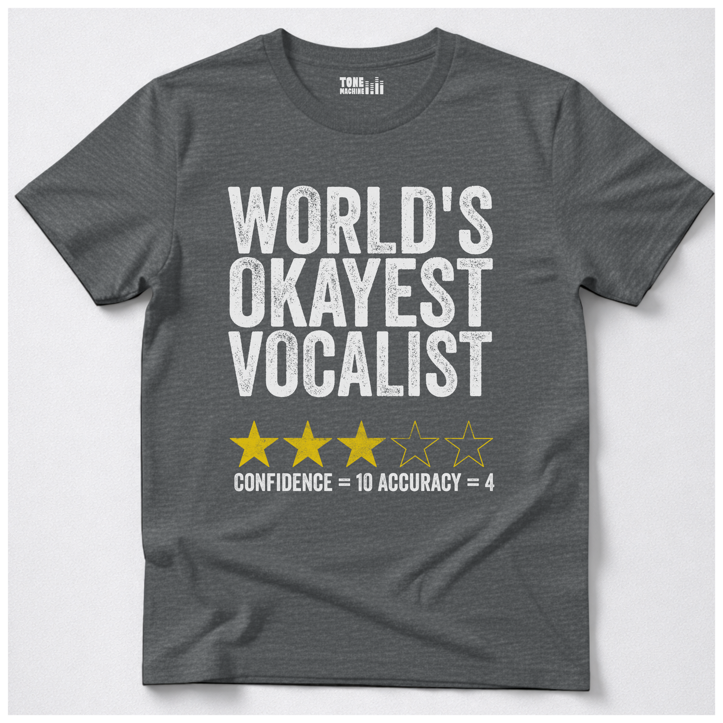 World's Okayest Vocalist T-Shirt