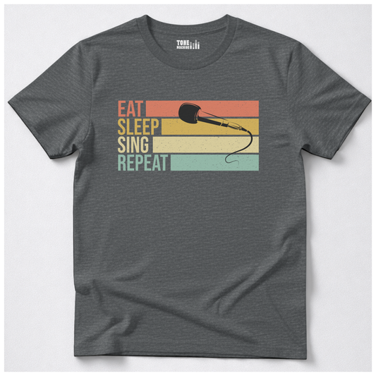 Eat Sleep Sing Repeat T-Shirt