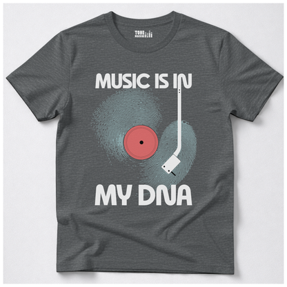 Music Is In My DNA T-Shirt