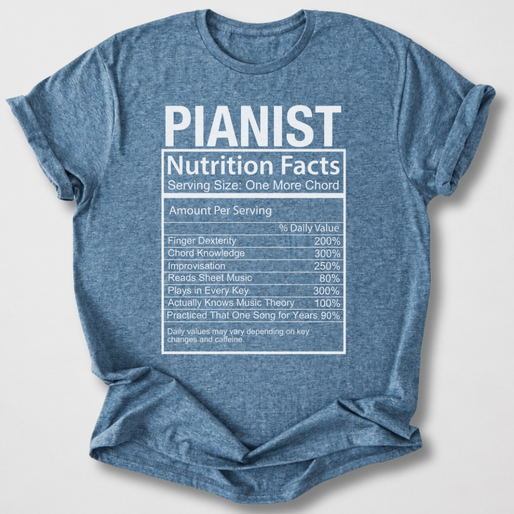 Pianist Nutrition Facts T-Shirt