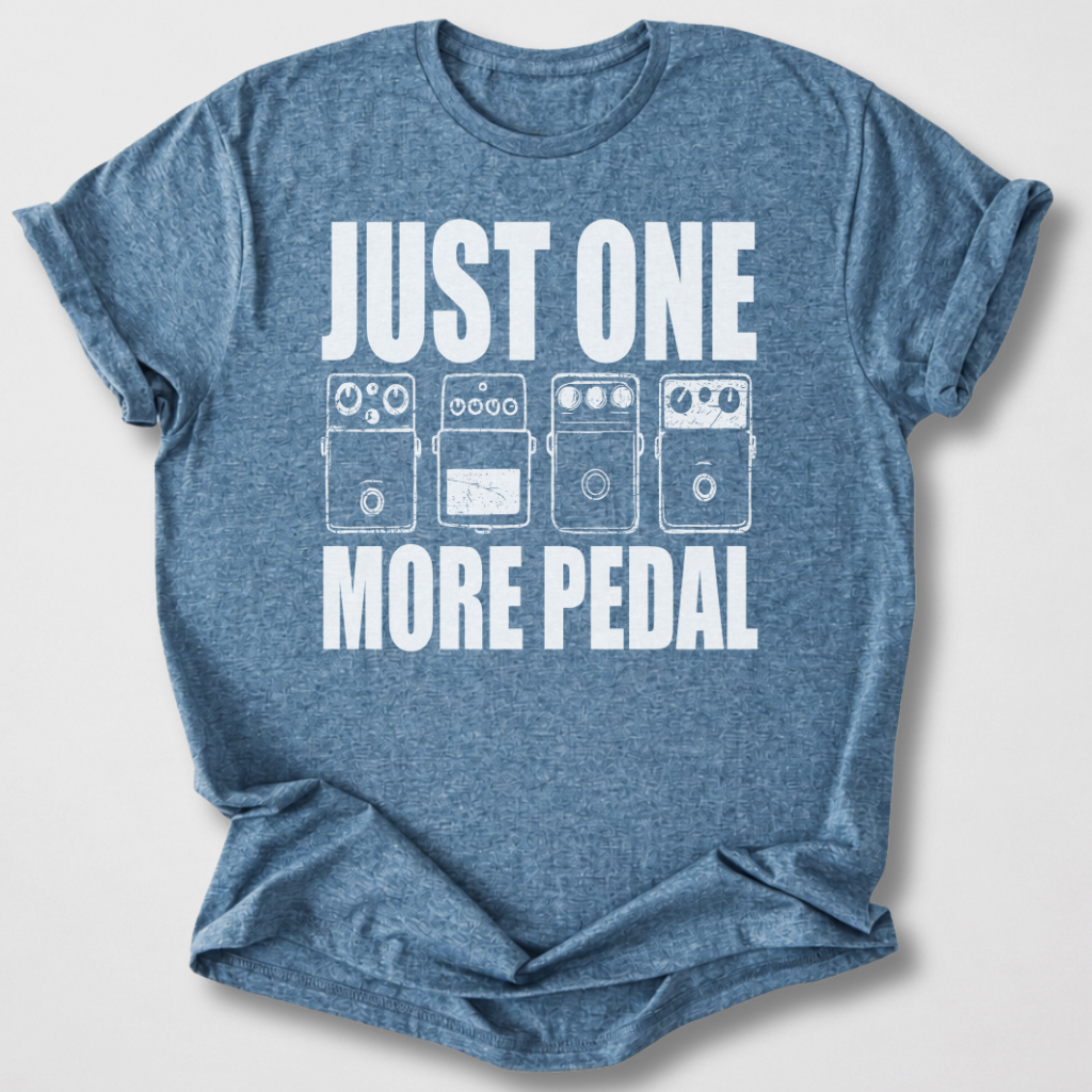 Just One More Pedal Guitar T-Shirt
