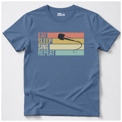 Eat Sleep Sing Repeat T-Shirt