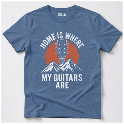Home Is Where My Guitars Are T-Shirt