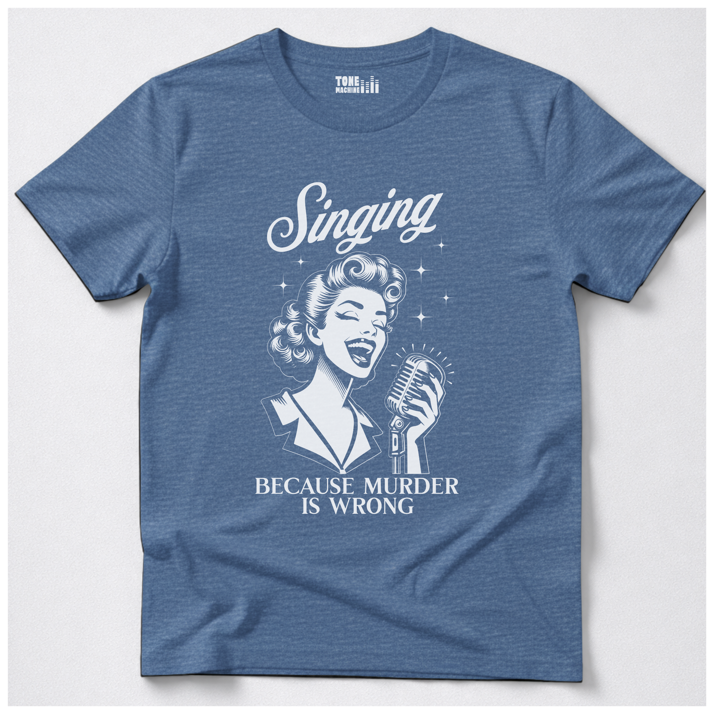 Singing Because Murder Is Wrong T-Shirt