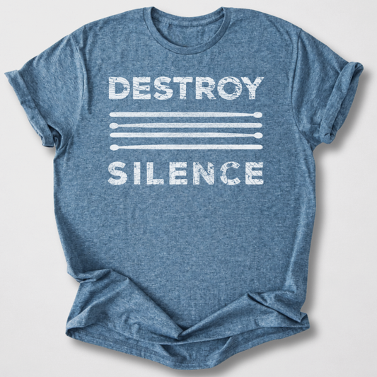 Destroy Silence Drum T-Shirt
