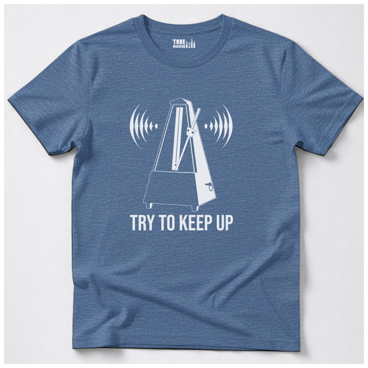 Try To Keep Up T-Shirt
