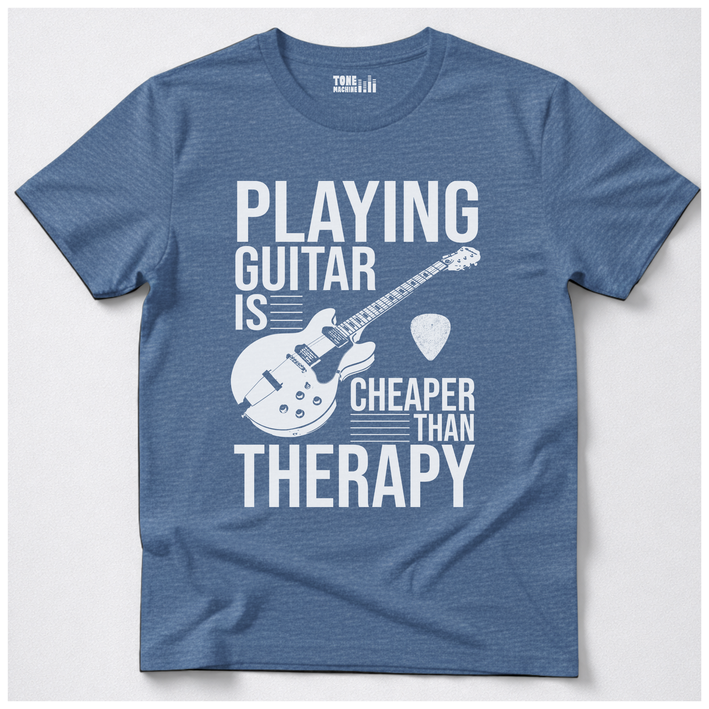 Playing Guitar Is Cheaper Than Therapy T-Shirt