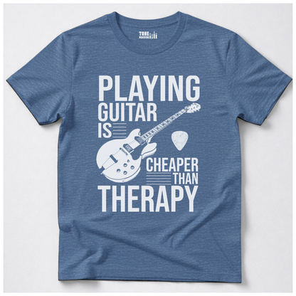 Playing Guitar Is Cheaper Than Therapy T-Shirt