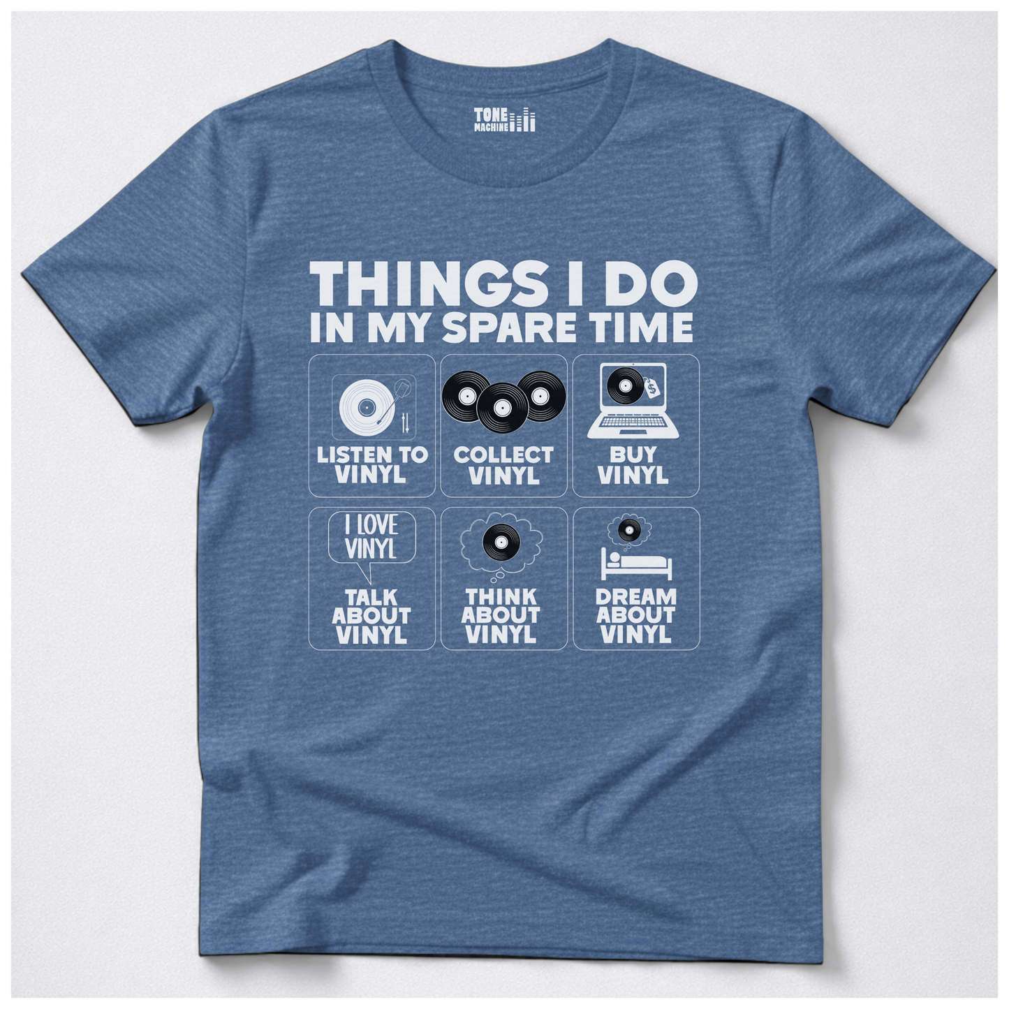 Things I Do In My Spare Time Vinyl T-Shirt