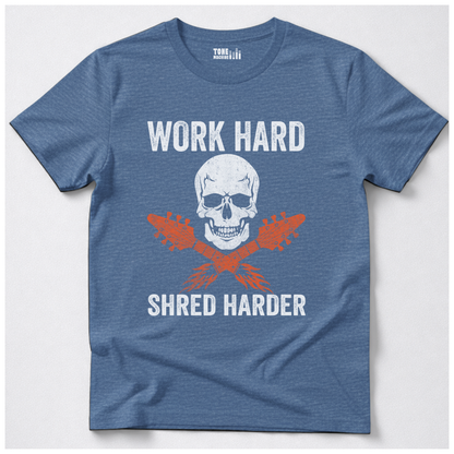Work Hard Shred Harder Guitar T-Shirt