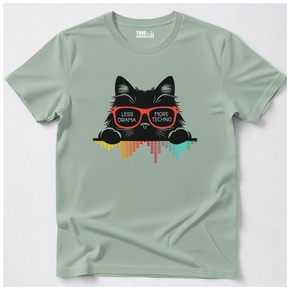 Less Drama More Techno DJ T-Shirt