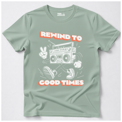 Rewind To Good Times Retro T-Shirt