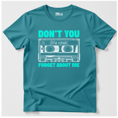 Don't You Forget About Me Retro T-Shirt