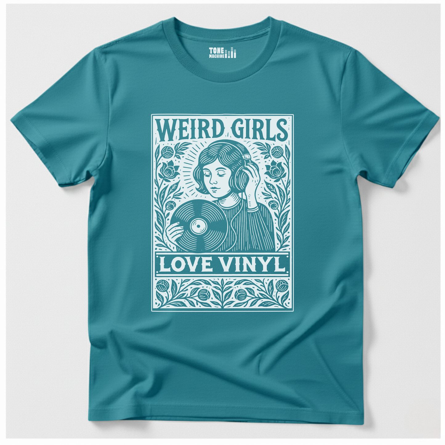 Weird Girls Love Vinyl T-Shirt