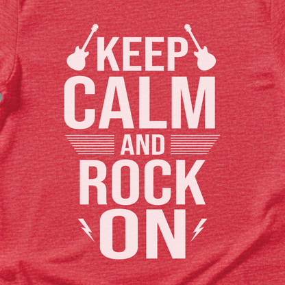 Keep Calm And Rock On T-Shirt