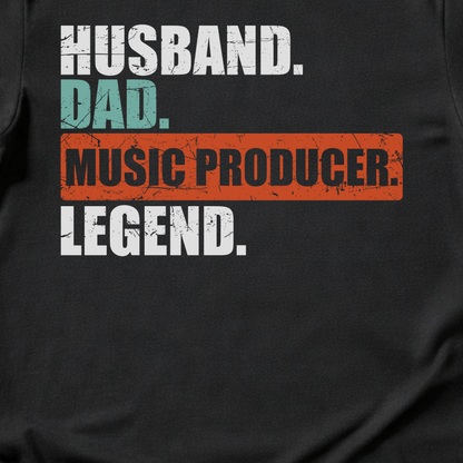 Husband Dad Music Producer Legend T-Shirt