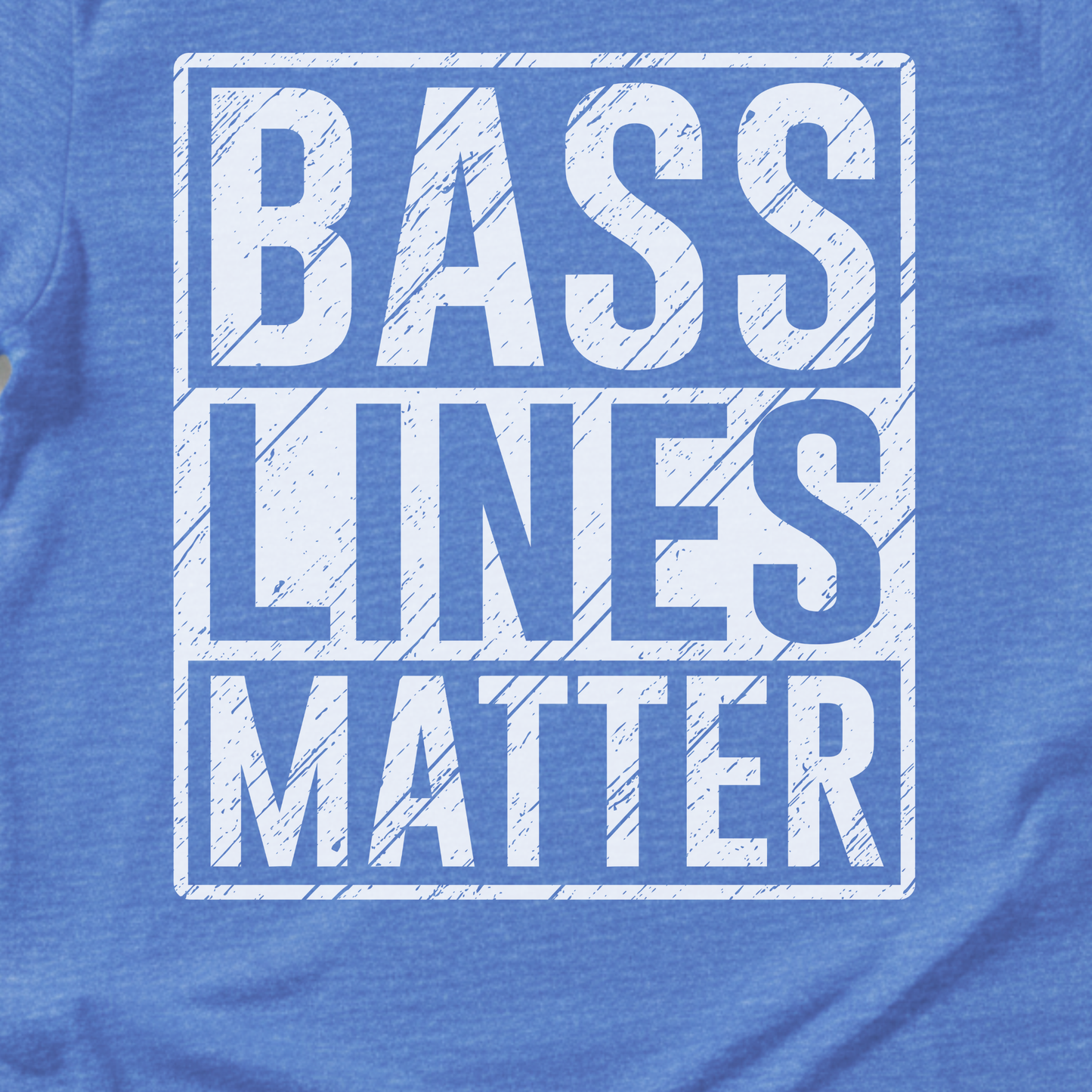 Bass Lines Matter T-Shirt