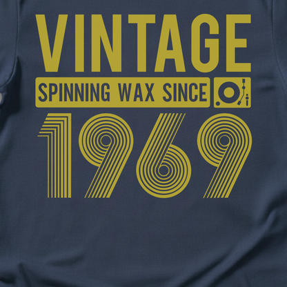 Spinning Wax Since 1969 Vinyl T-Shirt