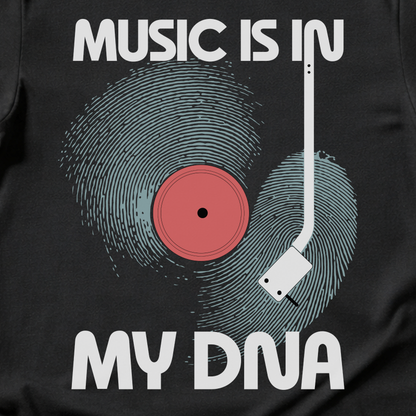 Music Is In My DNA T-Shirt