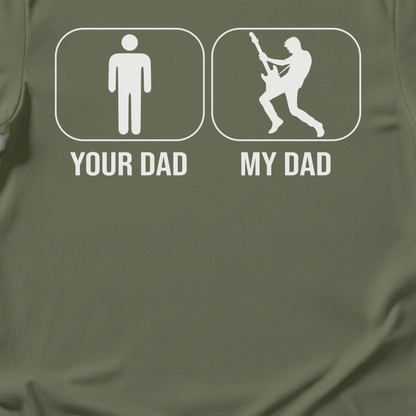 Your Dad My Dad Guitar Player T-Shirt