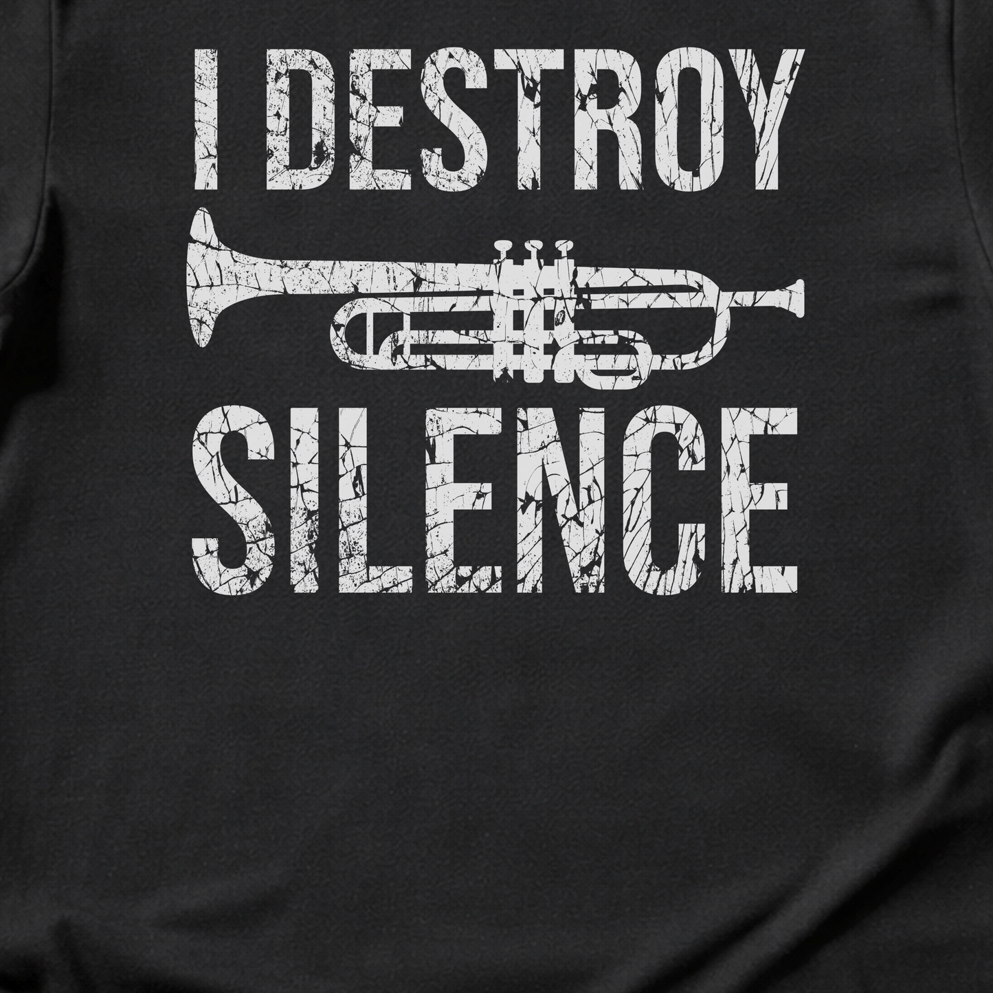 I Destroy Silence Trumpet T-Shirt