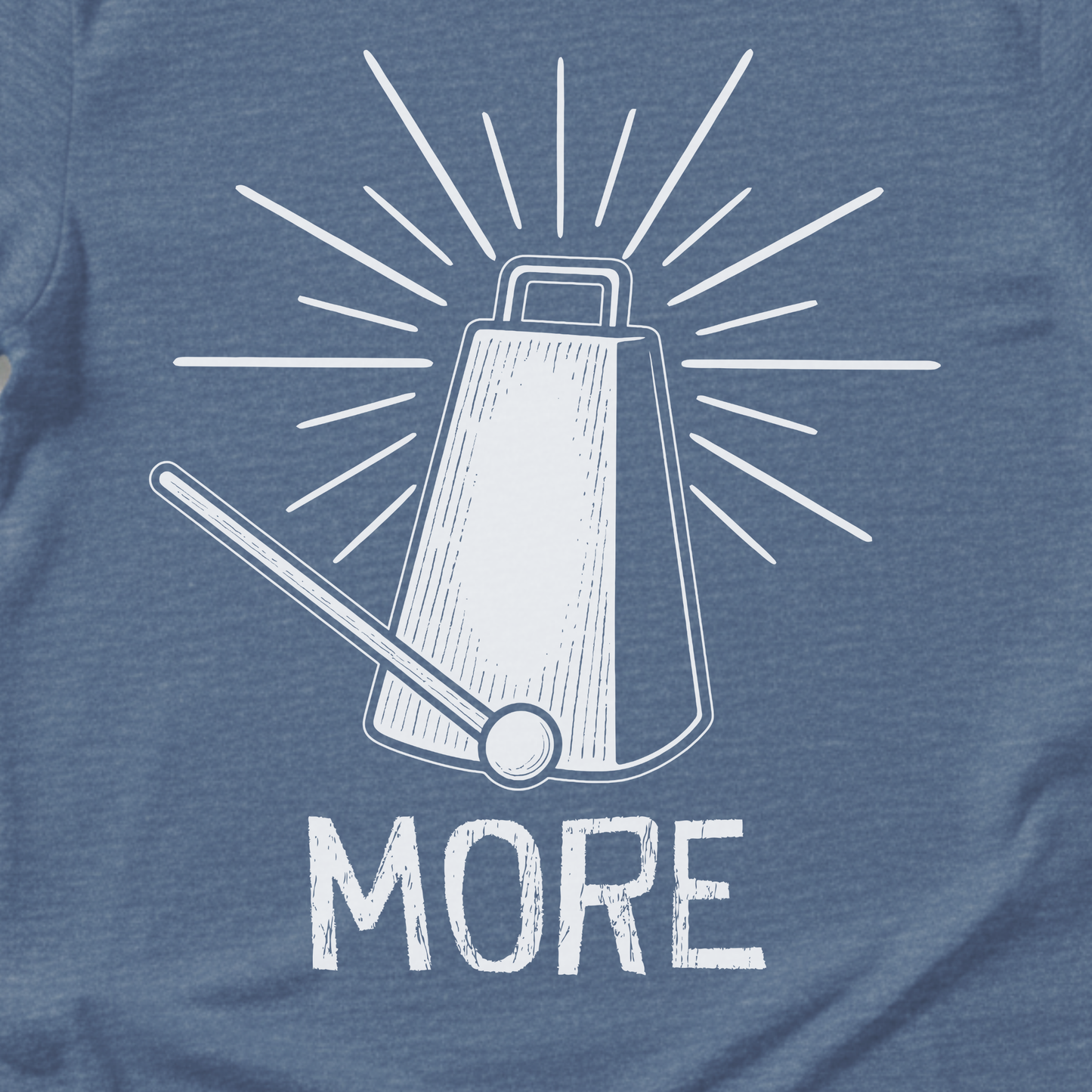 More Cowbell T-Shirt