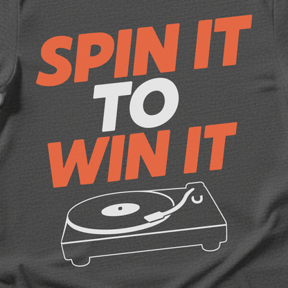 Spin It To Win It Vinyl T-Shirt