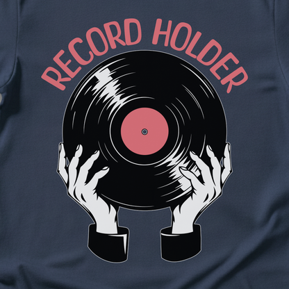 Record Holder Vinyl T-Shirt