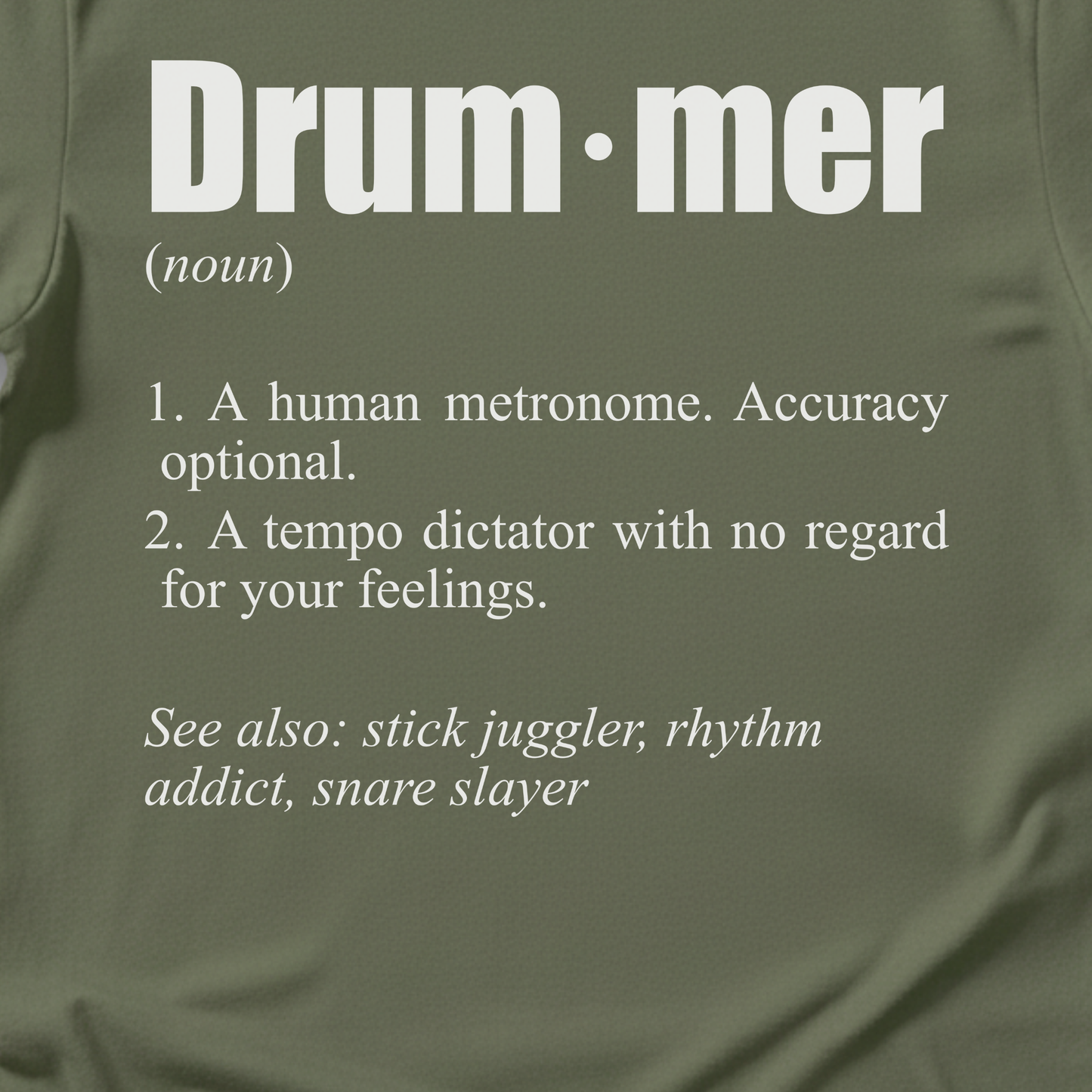 Drummer Definition T-Shirt
