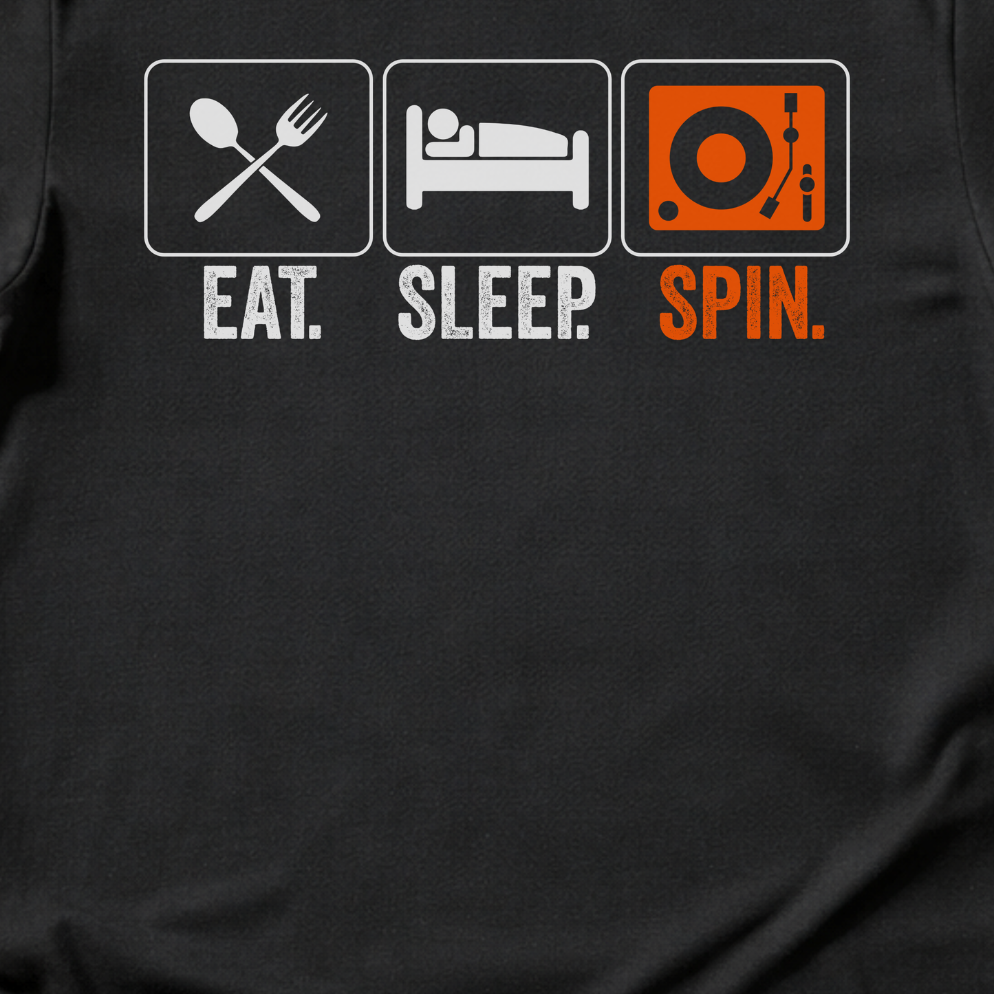 Eat Sleep Spin DJ T-Shirt