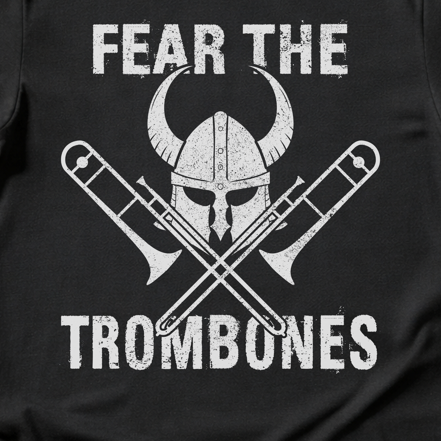Fear The Trombones T-Shirt