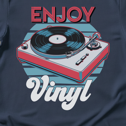 Enjoy Vinyl T-Shirt
