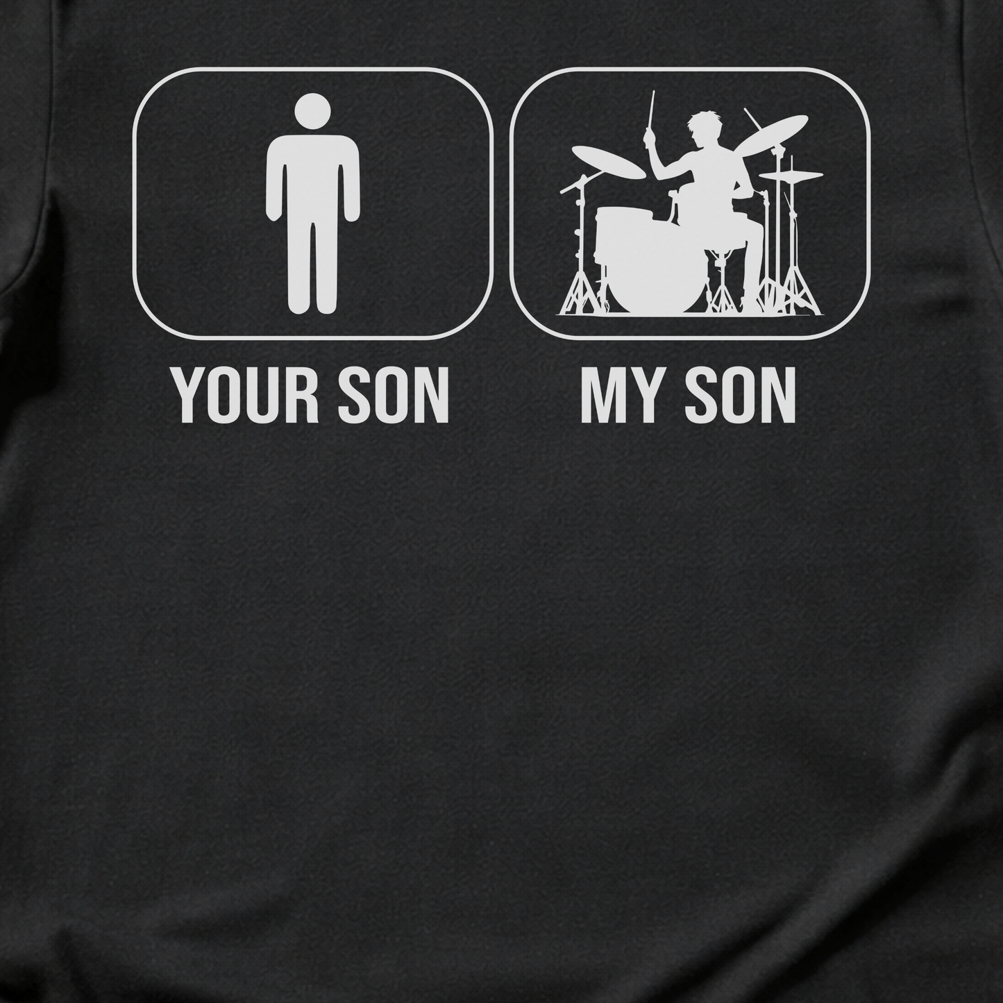 Your Son My Son Drum T-Shirt