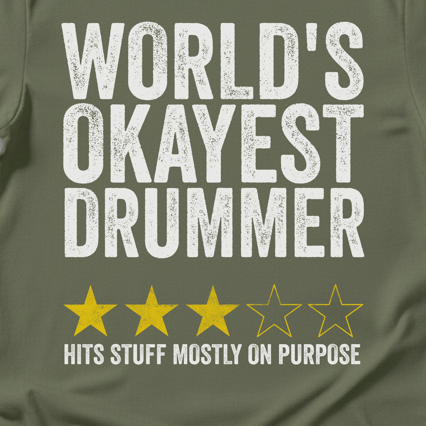 World's Okayest Drummer T-Shirt